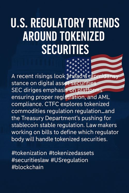 U.S. Regulatory Trends Around Tokenized Securities